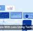 Do More With Less Using Technology