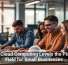How Cloud Computing Levels the Playing Field for Small Businesses