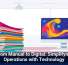 From Manual to Digital: Simplifying Operations with Technology